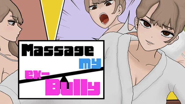 MASSAGE MY EX-BULLY Cover Art