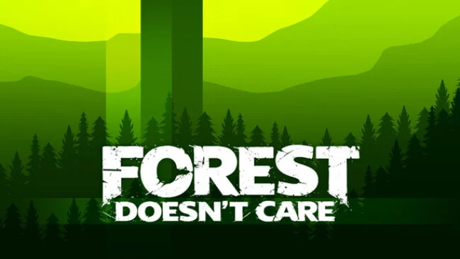 Forest Doesn’t Care Cover Art